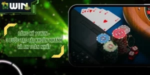 Đăng Ký 11WIN - 3 Bước Tạo Tài Khoản Nhanh Và An Toàn Nhất