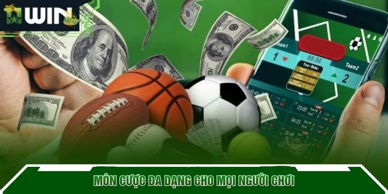Môn cược đa dạng cho mọi người chơi
